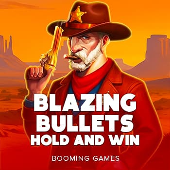 Blazing Bullets Hold and Win